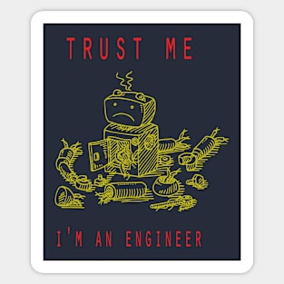 I'm an engineer Sticker